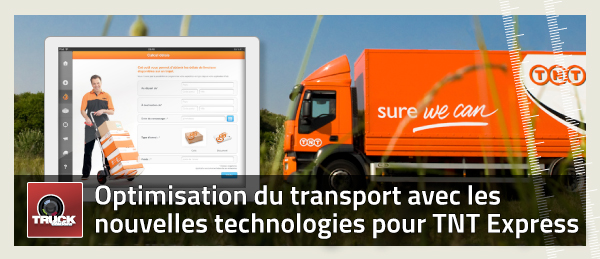 Optimisation Du Transport Avec Les Nouvelles Technologies Pour TNT ...