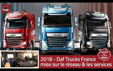 Daf Trucks France mise sur le réseau & les services