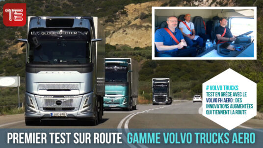 Transport routier : Test en Grèce avec le Volvo FH Aero : des innovations augmentées qui tiennent la route