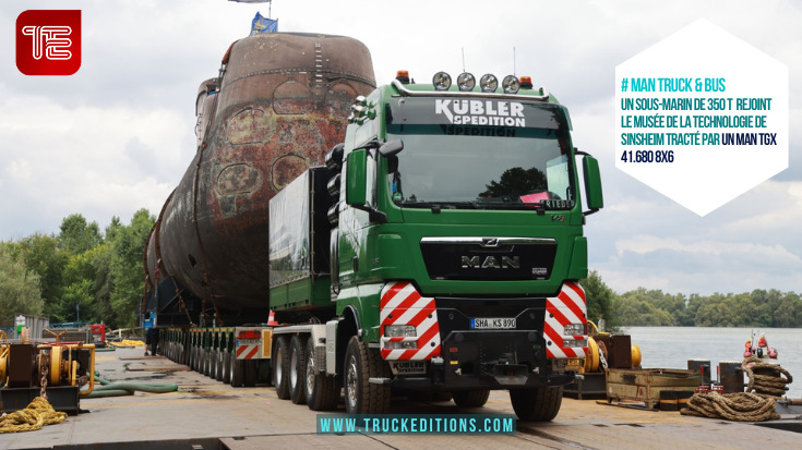 Transport routier lourd : Un sous-marin de 350 tonnes rejoint le Musée de la Technologie de Sinsheim tracté par un MAN TGX 41.680 8x6