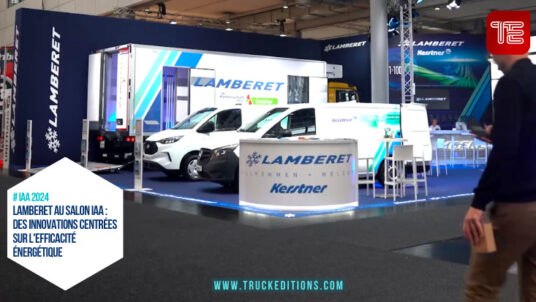 Transport routier frigorifique : Lamberet au Salon IAA 2024 : des innovations centrées sur l'efficacité énergétique