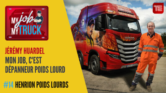 My Job My Truck : dépannage- remorquage poids lourd – Jérémy Huardel - Henrion Poids lourds