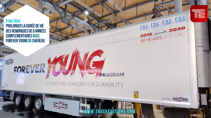 Transport routier et logistique : Prolonger la durée de vie des remorques de 6 années complémentaires avec le Programme Forever Young de CHEREAU