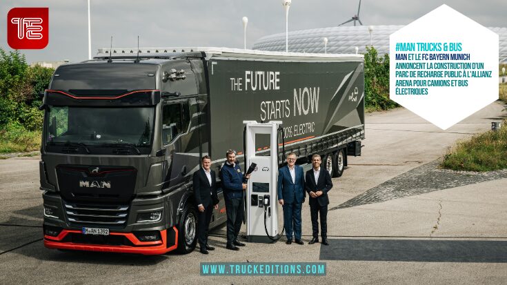 Transport routier : MAN et le FC Bayern Munich annoncent la construction d’un parc de recharge public à l'Allianz Arena pour camions et bus électriques