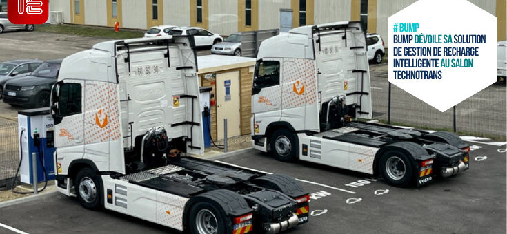 Transport routier : Bump dévoile sa solution de gestion de recharge intelligente au salon Technotrans