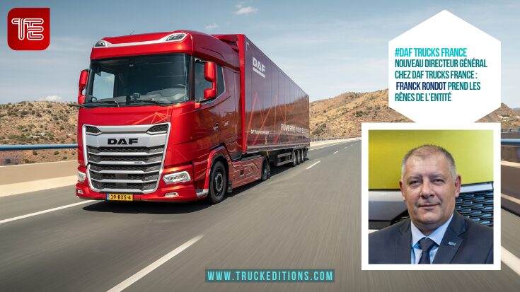 Transport et logistique : Nouveau Directeur Général chez DAF Trucks France : Franck Rondot prend les rênes de l’entité 