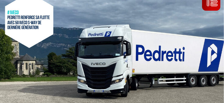 Transport routier : Pedretti renforce sa flotte avec les IVECO S-Way dernière génération