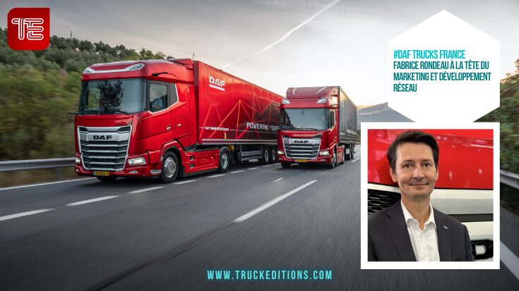 DAF Trucks France : Fabrice Rondeau à la tête du Marketing et Développement Réseau