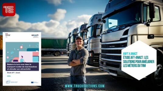 Truckeditions : Repenser l’attractivité des métiers du transport routier de marchandises : constats et actions à venir