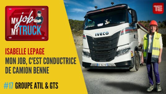 My Job My Truck : transport de granulats – Isabelle Lepage - Groupe ATIL & GTS sur Truckeditions.com